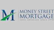 Money Street Mortgage