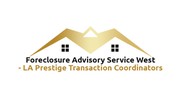 Foreclosure Advisory Service West LA Prestige Transaction Coord